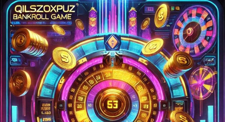 Qilszoxpuz 7.4.0.8 Bankroll Game